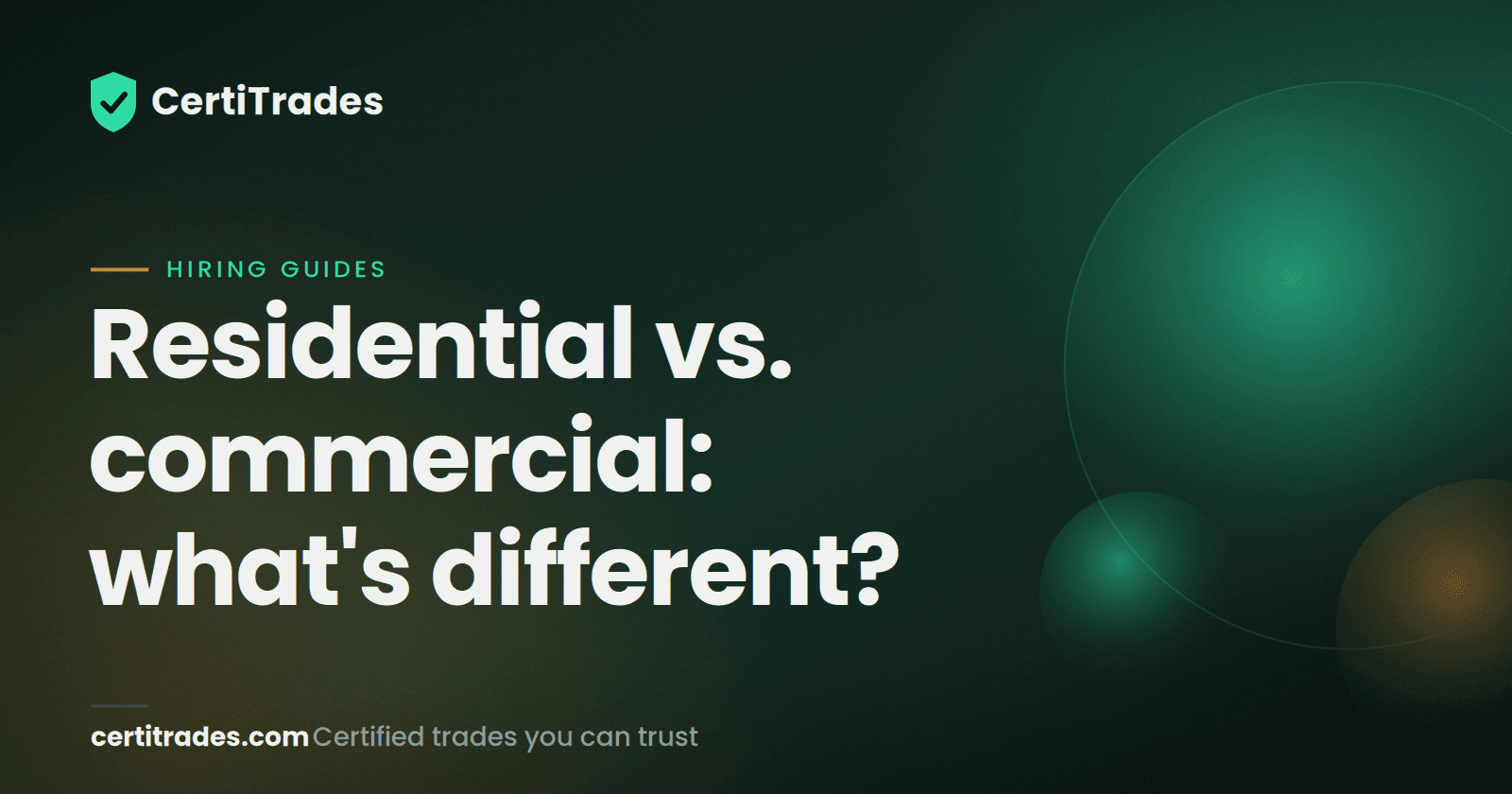 Residential vs Commercial Contractors